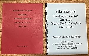Marriage Records Washington County Arkansas -- 6 Books: A-C 1845-1871; D-I 1871-1891; M-O 15 Oct ...