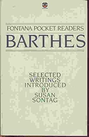 Imagen del vendedor de Barthes : Selected Writings (Fontana Pocket Readers) a la venta por WeBuyBooks