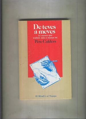 Seller image for El MIrall i el Temps: De teves a meves for sale by El Boletin