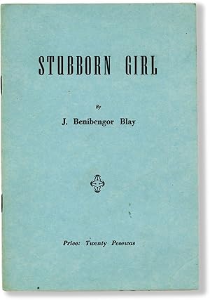 Imagen del vendedor de Stubborn Girl (& Other Stories) a la venta por Lorne Bair Rare Books, ABAA