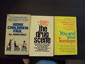 3 PBs How Children Fail; The Drug Scene; You And Your Teenager