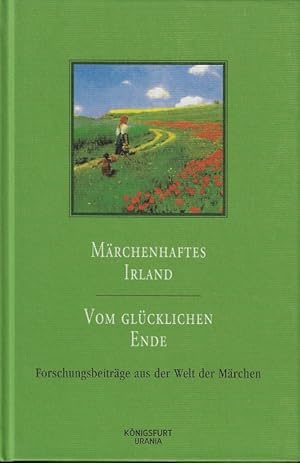 MÄRCHENHAFTES IRLAND. Vom Glücklichen Ende