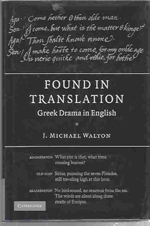 Seller image for Found in Translation - Greek drama in English for sale by Walden Books