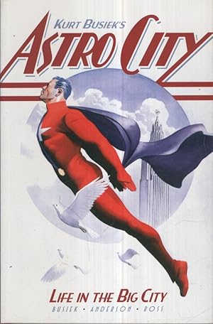 Imagen del vendedor de Kurt Busiek,s Astro City TBs Vol.1 No.01: LIFE IN THE BIG CITY a la venta por El Boletin