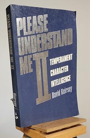 Please Understand Me II: Temperament, Character, Intelligence