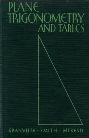 Seller image for Plane Trigonometry and Four-Place Tables for sale by Paperback Recycler