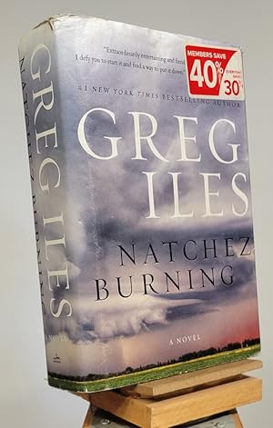 Imagen del vendedor de Natchez Burning: A Novel (Penn Cage, 4) a la venta por Henniker Book Farm and Gifts