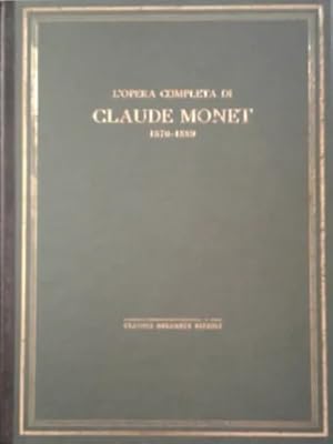 Seller image for L'opera completa di Monet 1870-1889. for sale by FIRENZELIBRI SRL
