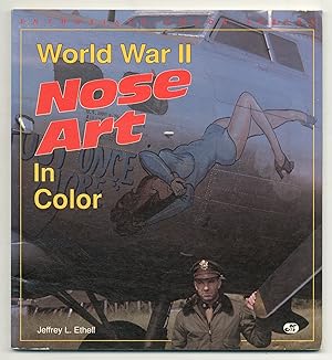 Bild des Verkufers fr World War II Nose Art in Color zum Verkauf von Between the Covers-Rare Books, Inc. ABAA