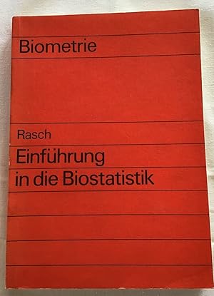 Einführung in die Biostatistik (Biometrie).