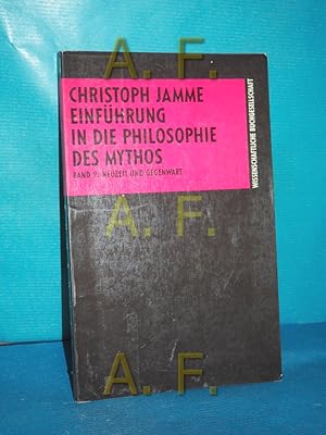 Seller image for Einfhrung in die Philosophie des Mythos. Band 2: Neuzeit und Gegenwart. for sale by Antiquarische Fundgrube e.U.