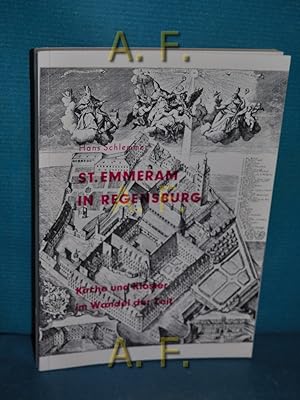 Immagine del venditore per St. Emmeram in Regensburg : Kirche und Kloster im Wandel der Zeit. Kleine Geschichte der ehemaligen gefrsteten Benediktinerabtei St. Emmeram. venduto da Antiquarische Fundgrube e.U.