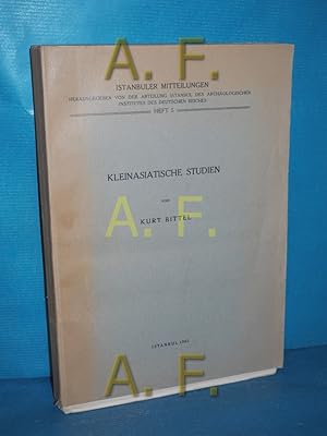 Seller image for Kleinasiatische Studien. Unvernderter Nachdruck der Ausgabe Istanbul 1942. Amsterdam, Hakkert, 1967. Mit 3 Karten u. 41 Tafelseiten. XV, 224 S. Or.-Lwd., Rcken mit Bibliothekssignatur. (Istanbuler Mitteilungen 5) for sale by Antiquarische Fundgrube e.U.