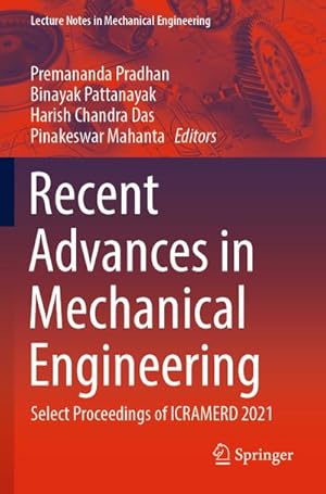 Bild des Verkufers fr Recent Advances in Mechanical Engineering : Select Proceedings of ICRAMERD 2021 zum Verkauf von AHA-BUCH GmbH