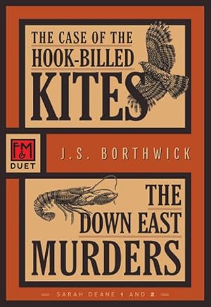 Bild des Verkufers fr The Case of the Hook-Billed Kites/The Down East Murders : An F&M Duet zum Verkauf von AHA-BUCH GmbH