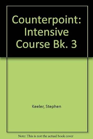 Seller image for Intensive Course (Bk. 3) (Counterpoint intensive) for sale by WeBuyBooks