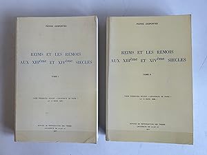 Bild des Verkufers fr Reims et les Rmois aux XIIIme et XIVme Sicles. Tome I + II. zum Verkauf von Antiquariat Bookfarm