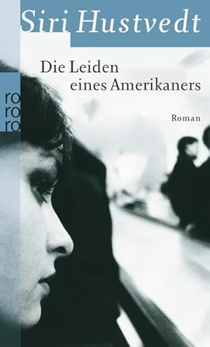 Bild des Verkufers fr Die Leiden eines Amerikaners: Roman zum Verkauf von Gerald Wollermann