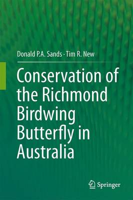 Seller image for Conservation of the Richmond birdwing butterfly in Australia. for sale by Andrew Isles Natural History Books