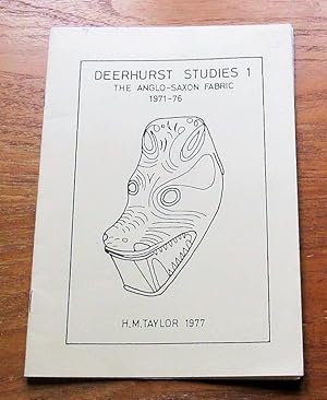 Deerhurst Studies No 1: The Anglo-Saxon Fabric 1971-76.