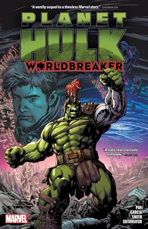 Imagen del vendedor de Planet Hulk : Worldbreaker a la venta por GreatBookPrices