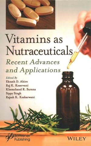 Immagine del venditore per Vitamins As Nutraceuticals : Recent Advances and Applications venduto da GreatBookPrices