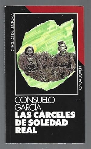 Imagen del vendedor de CARCELES DE SOLEDAD REAL - LAS a la venta por Desvn del Libro / Desvan del Libro, SL