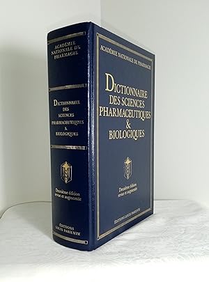 Bild des Verkufers fr Dictionnaire des sciences pharmaceutiques & biologiques Deuxime dition revue et augmente Prface d'Etienne Wolff zum Verkauf von LES TEMPS MODERNES