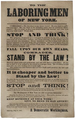 "STAND BY THE LAW!" Working Class Arguments for Peace in New York City in Wake of Draft Riots