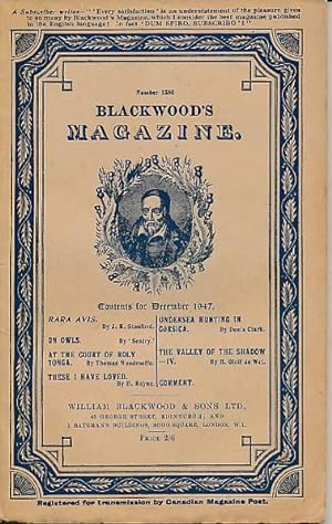 Image du vendeur pour Blackwood's Magazine. Volume 262. No 1586. December 1947 mis en vente par Barter Books Ltd