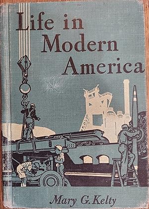 Seller image for Life in Modern America (school textbook) for sale by The Book House, Inc.  - St. Louis