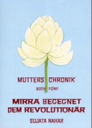 Seller image for Die Mutter. Die Biographie / Mirra begegnet dem Revolutionr for sale by primatexxt Buchversand