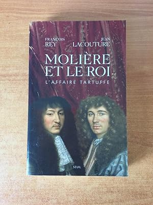 Seller image for MOLIERE ET LE ROI l'affaire Tartuffe for sale by KEMOLA