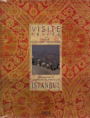 Bild des Verkufers fr Visite privee.Istanbul zum Verkauf von JP Livres