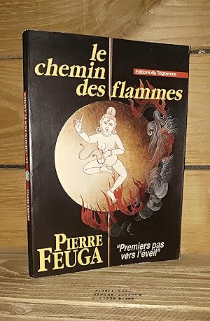 Bild des Verkufers fr LE CHEMIN DES FLAMMES zum Verkauf von Planet's books