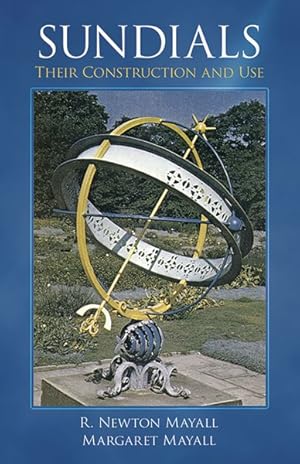 Image du vendeur pour Sundials : Their Construction and Use mis en vente par GreatBookPricesUK