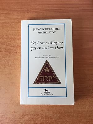 Image du vendeur pour CES FRANCS-MACONS QUI CROIENT EN DIEU mis en vente par KEMOLA