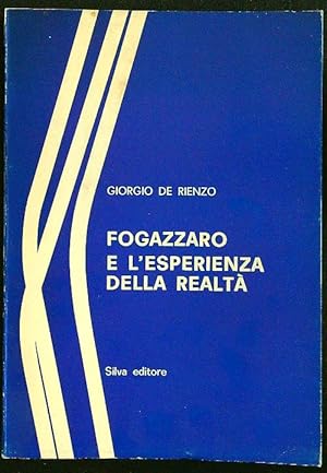 Seller image for Fogazzaro e l'esperienza della realta' for sale by Librodifaccia