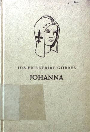 Seller image for Johanna. Eine Heldenlegende. for sale by books4less (Versandantiquariat Petra Gros GmbH & Co. KG)