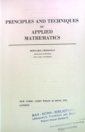 Immagine del venditore per Principles and Techniques of Applied Mathematics. Applied Mathematics Series venduto da books4less (Versandantiquariat Petra Gros GmbH & Co. KG)