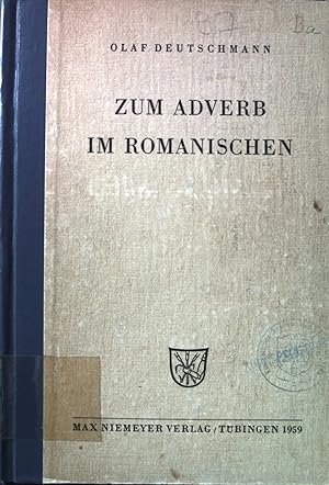 Bild des Verkufers fr Zum Adverb im Romanischen. zum Verkauf von books4less (Versandantiquariat Petra Gros GmbH & Co. KG)