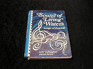 Bild des Verkufers fr Sound of Living Waters zum Verkauf von Yare Books