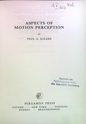 Seller image for Aspects of Motion Perception. International Series of Monographs in Experimental Psychology, vol. 16. for sale by books4less (Versandantiquariat Petra Gros GmbH & Co. KG)