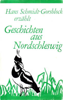 Bild des Verkufers fr Geschichten aus Nordschleswig. zum Verkauf von Leonardu