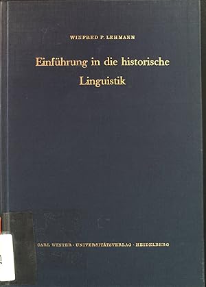 Image du vendeur pour Einfhrung in die historische Linguistik. mis en vente par books4less (Versandantiquariat Petra Gros GmbH & Co. KG)