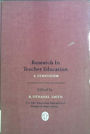 Research in Teacher Education: A Symposium.