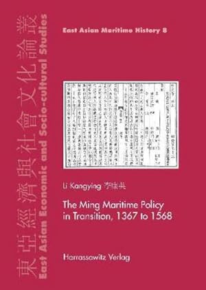 Seller image for The Ming Maritime Policy in Transition, 1368 to 1567 : DE for sale by AHA-BUCH GmbH