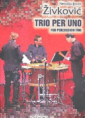 Bild des Verkufers fr Trio per unofor percussion trio zum Verkauf von AHA-BUCH GmbH