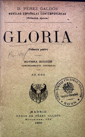 Imagen del vendedor de Gloria: Primera Parte. Novelas Espanolas Contemporneas a la venta por books4less (Versandantiquariat Petra Gros GmbH & Co. KG)