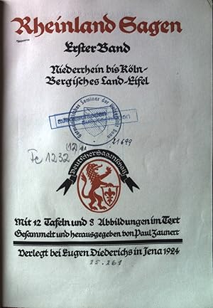 Bild des Verkufers fr Rheinland Sagen, 1. Bd : Niederrhein bis Kln-Bergisches Land-Eifel. Deutscher Sagenschatz. zum Verkauf von books4less (Versandantiquariat Petra Gros GmbH & Co. KG)